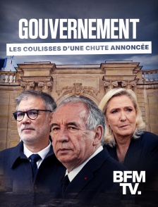 BFMTV - Gouvernement, les coulisses d'une chute annoncée