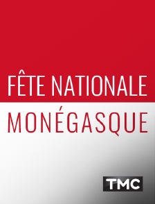 TMC - Fête Nationale monégasque