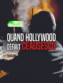 Quand Hollywood défiait Ceausescu
