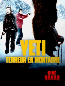 Ciné Nanar - Yeti : terreur en montagne