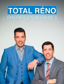 Total réno : frères en affaires