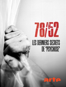 Arte - 78/52 : les derniers secrets de "Psychose"