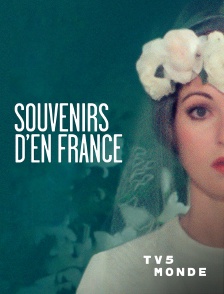 TV5MONDE - Souvenirs d'en France