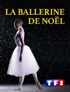 TF1 - La ballerine de Noël