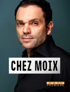 Chez Moix