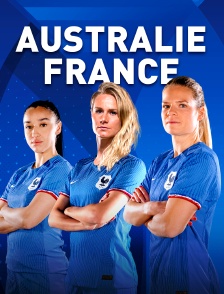 Football - Match amical féminin : Australie / France