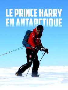 Le prince Harry en Antarctique