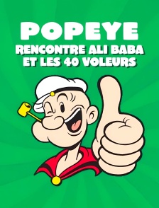 Popeye rencontre Ali Baba et les 40 voleurs