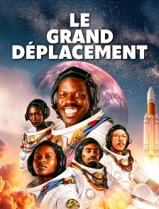 Le Grand Déplacement
