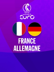 Football - Euro féminin : France / Allemagne