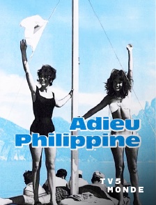 TV5MONDE - Adieu Philippine