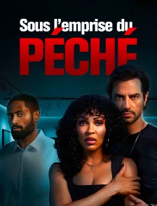 Sous l'emprise du péché