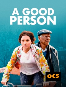 OCS - A Good Person en replay