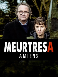 Meurtres à Amiens