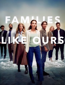 Families Like Ours