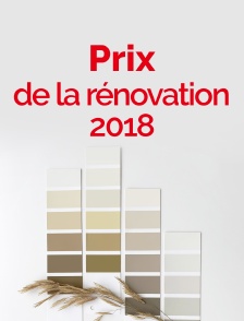 Prix de la rénovation 2018