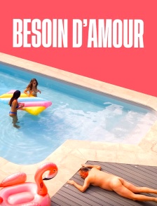Besoin d'amour - S01