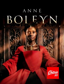 Chérie 25 - Anne Boleyn