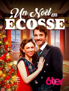 6ter - Un Noël en Ecosse