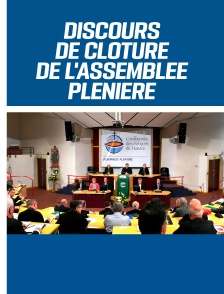 Discours de clôture de l'assemblée plénière des Èvèques de France à Lourdes