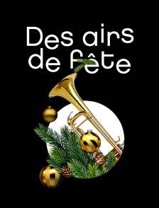 Des airs de fête
