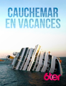 6ter - Cauchemar en vacances