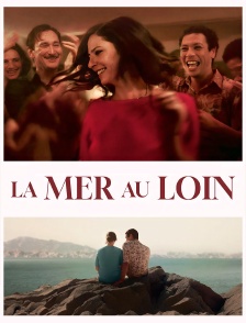 La mer au loin