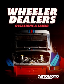 Automoto - Wheeler Dealers : occasions à saisir