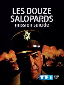 Les douze salopards : mission suicide