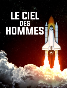 Le ciel des hommes