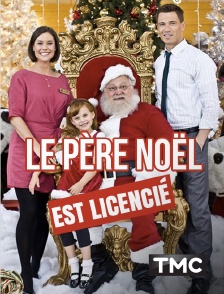 Le Père Noël est licencié !