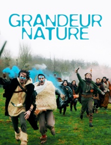 Grandeur nature