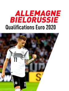 Football - Qualifications EURO 2020 : Allemagne / Biélorussie