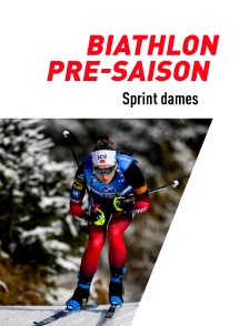 Biathlon - Présaison : Sprint dames