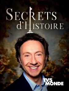 TV5MONDE - Secrets d'histoire