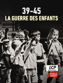 39-45 : la guerre des enfants