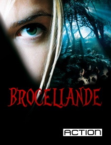 Action - Brocéliande