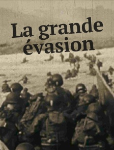La grande évasion