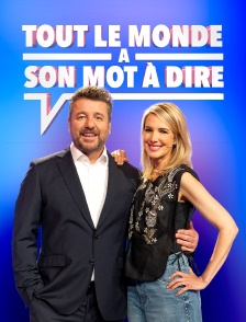 Tout le monde a son mot à dire