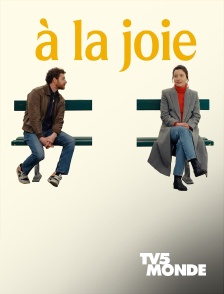 TV5MONDE - À la joie
