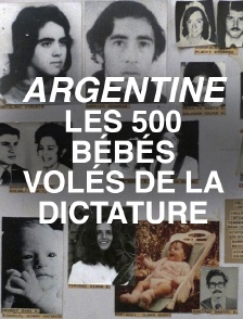 Argentine, les 500 bébés volés de la dictature