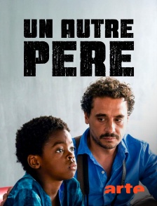 Arte - Un autre père