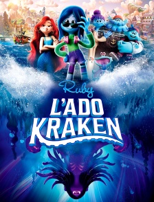 Ruby, l'ado Kraken