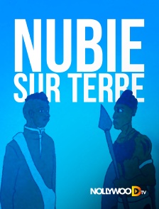 Nollywood TV - Nubie sur Terre
