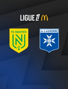 Football - Ligue 1 McDonald's : Nantes / Auxerre