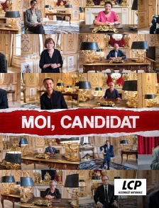 LCP 100% - Moi, candidat