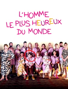 L'Homme le plus heureux du monde
