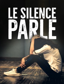 Le silence parle
