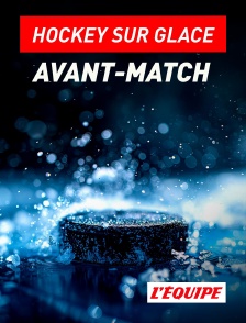 L'Equipe - Hockey sur glace : L'avant-match