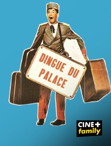 CINE+ Family - Le dingue du palace